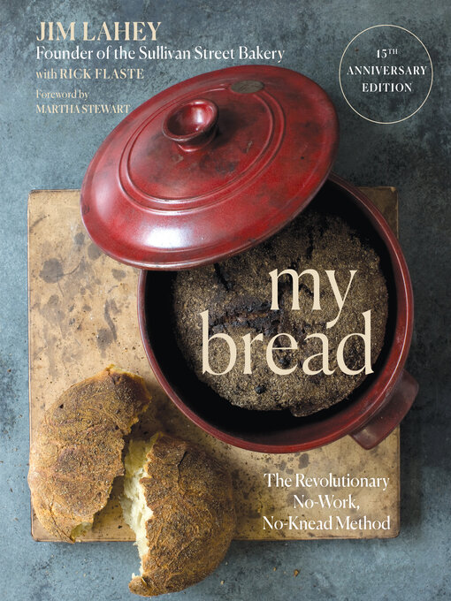 Title details for My Bread by Jim Lahey - Available